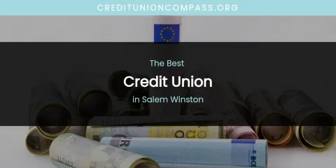 Salem Winston's Best Credit Union
