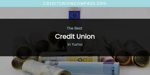 Yuma's Best Credit Union